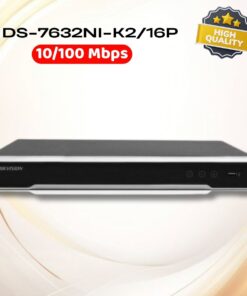 Đầu ghi 32 kênh Hikvision DS-7632NI-K2/16P Hỗ trợ 16 cổng PoE RJ-45 10/100 Mbps, 2 ổ cứng SATA x 6TB, Độ phân giải 4K 8MP